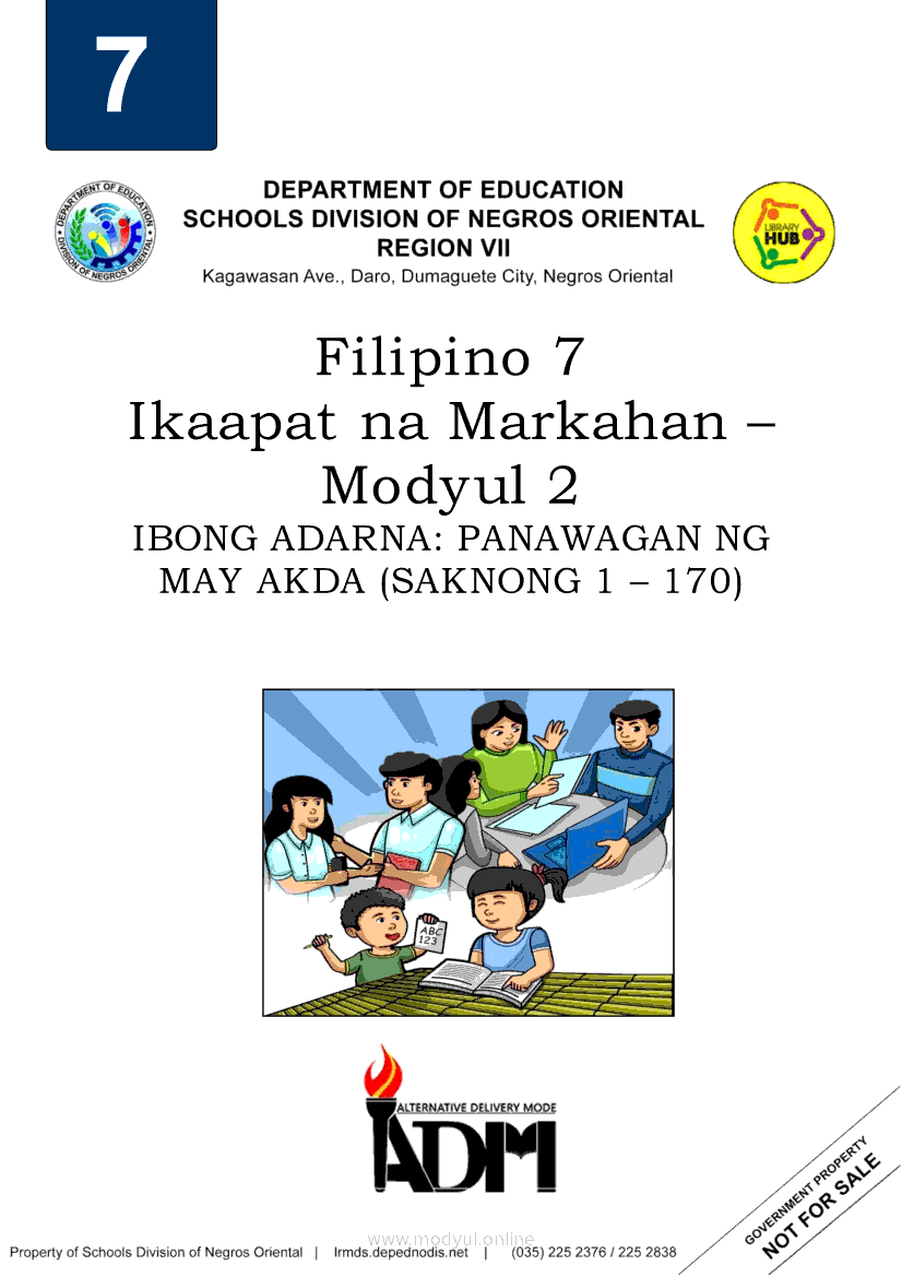 Filipino 7 Ikaapat na Markahan – Modyul 2 IBONG ADARNA: PANAWAGAN NG